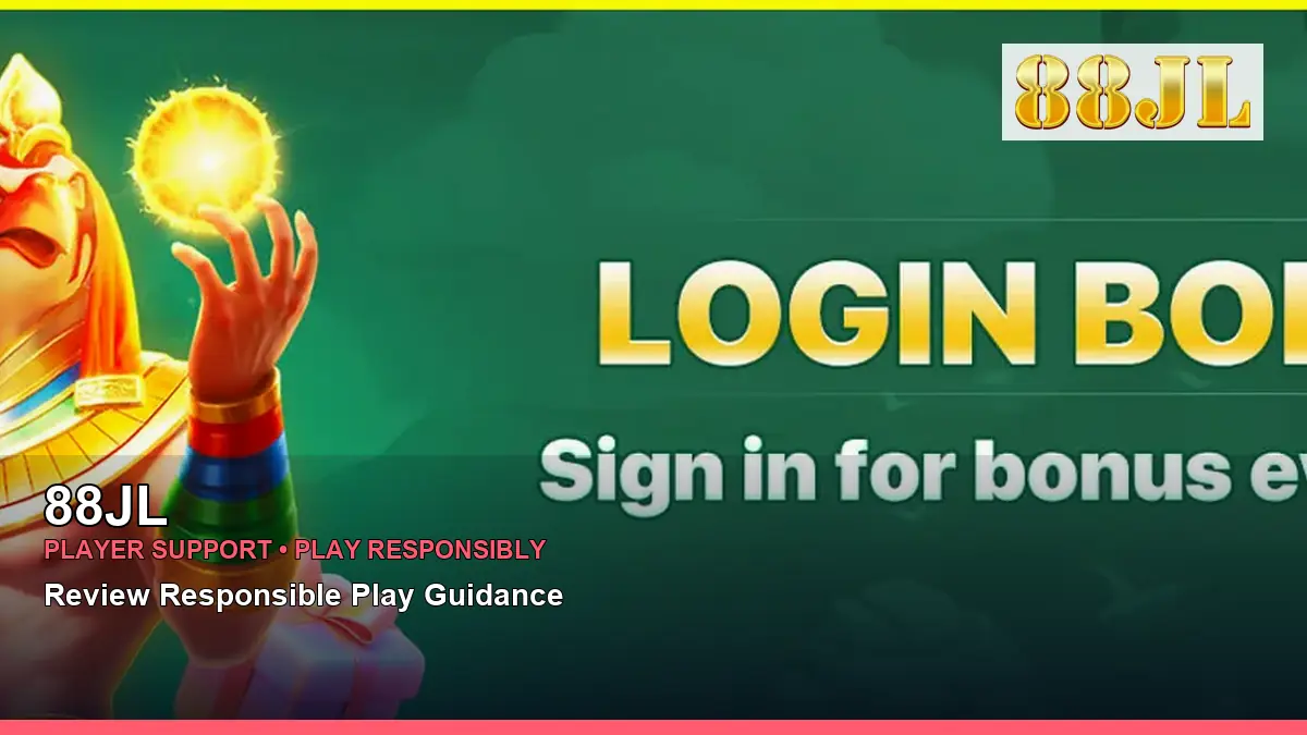 88JL player support and responsible gaming guide for Philippine players
